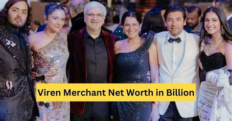 viren merchant worth usd.